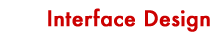 Interface Design