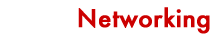 Networking