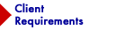 Client Requirements